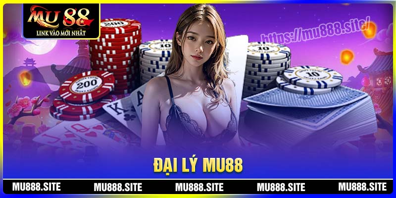 Giới thiệu về chương trình đại lý MU88