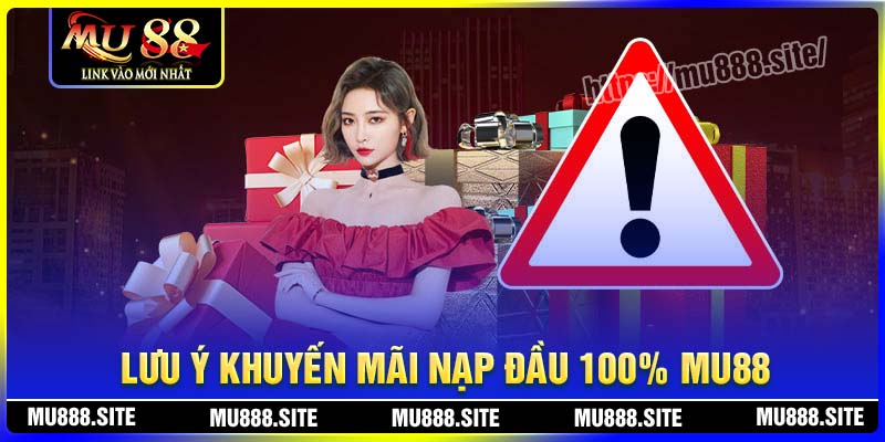 Lưu ý khi tham gia khuyến mãi nạp đầu 100% cần nắm